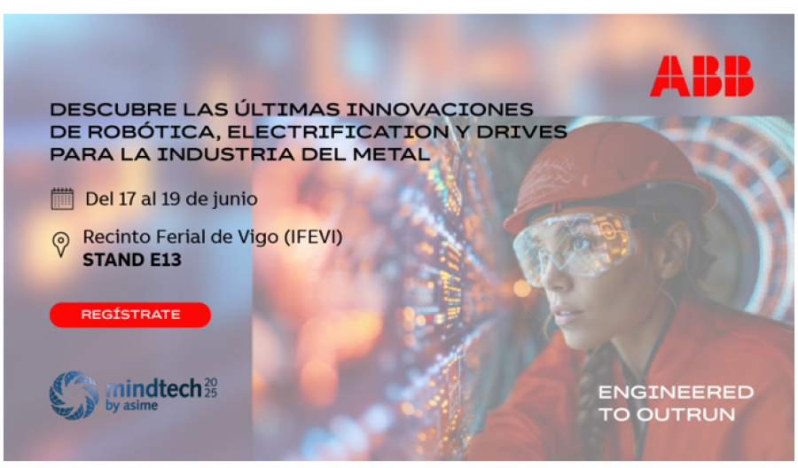 ABB presenta en Mindtech 2025 sus últimas soluciones en robótica, motores y electrificación para la industria del metal